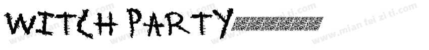 Witch Party字体转换